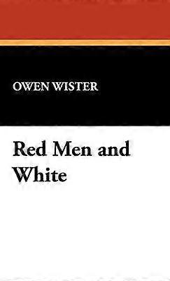 Red Men and White