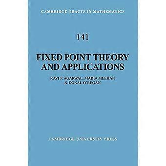 Teoria do Ponto Fixo e Aplicações - Ravi P. Agarwal