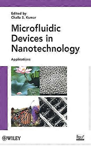 Microfluidic Devices in Nanotechnology: Applications