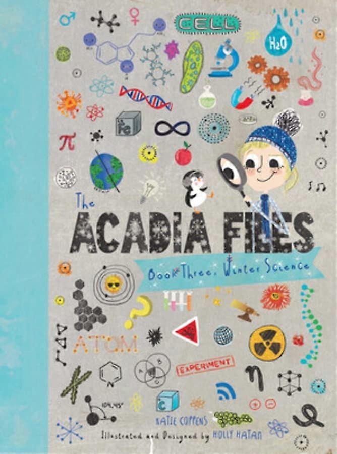 The Acadia Files: Book Three, Winter Science