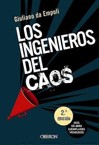 Los ingenieros del caos