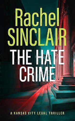 Hate Crime - Rachel Sinclair