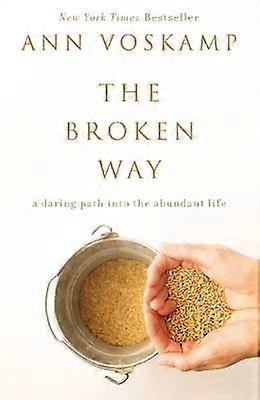The Broken Way