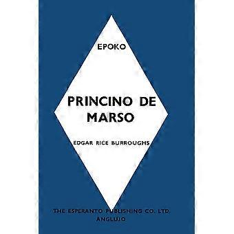 Princino De Marso Eine Prinzessin des Mars - Edgar Rice Burroughs - en Buch