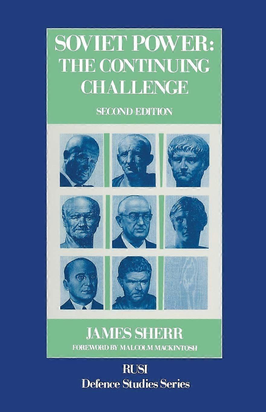 Soviet power the continuing challenge