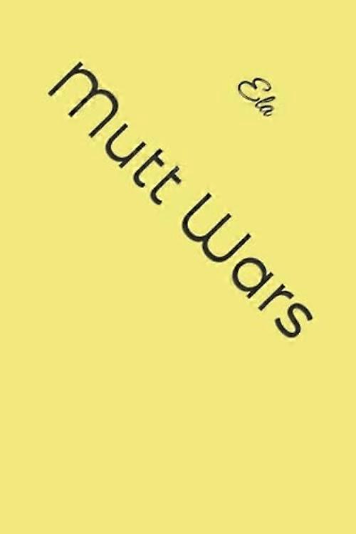 Guerre des Mutts