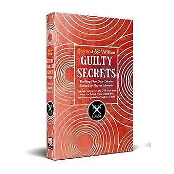Guilty Secrets From the Crime Writers Association
