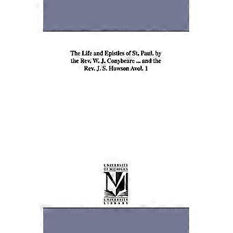 The Life And Epistles Of St. Paul. By The Rev. W. J. Conybeare. And The Rev. J - William John Conybeare - Paperback - English Book - History