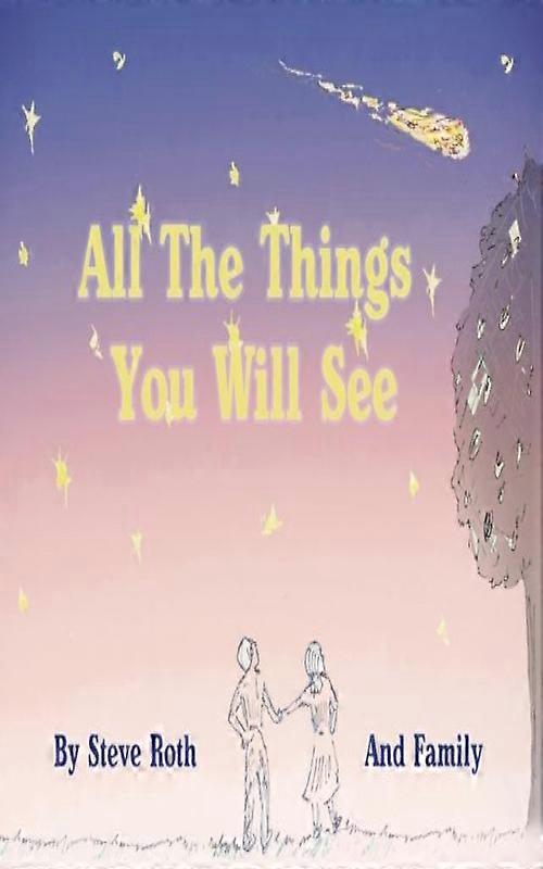 All The Things You Will See