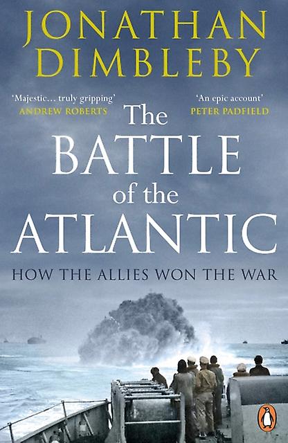 The Battle Of The Atlantic by Jonathan Dimbleby Paperback Book