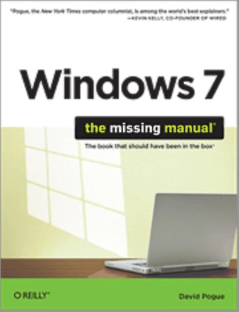 Windows 7 The Missing Manual by David Pogue Paperback