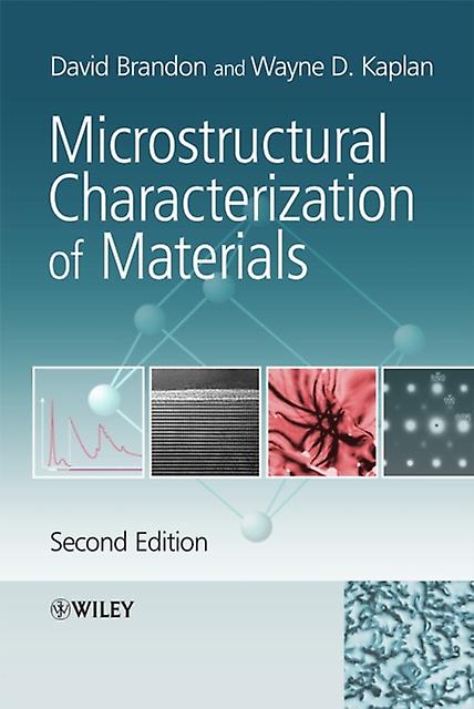 Microstructural Characterization Of Materials by Brandon Paperback Book