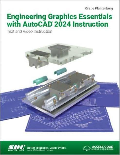 Engineering Graphics Essentials With Autocad 2024 Instruction - Kirstie Plantenberg - Technical design - SDC Publications - Paperback