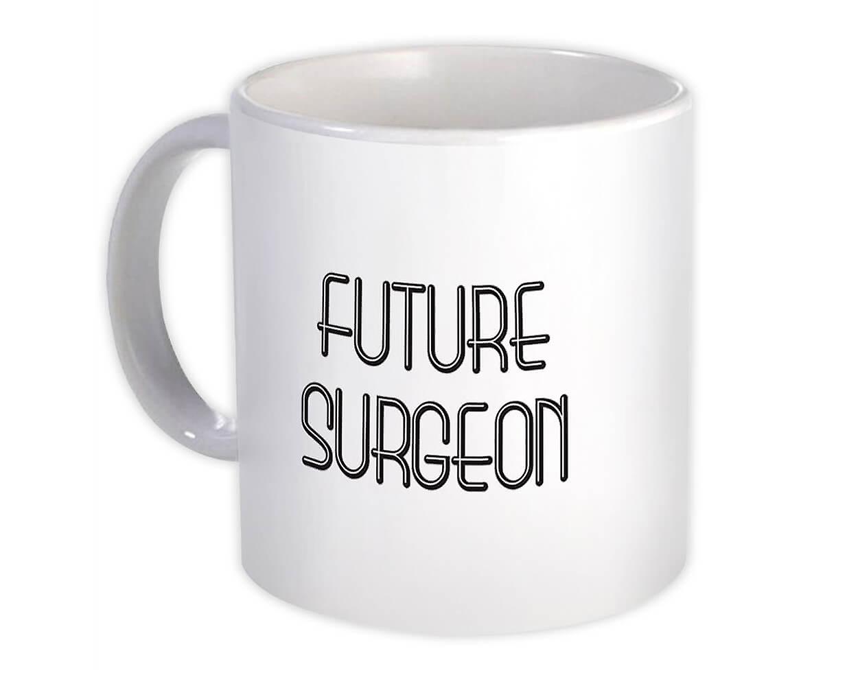 Gift Mug: Future SURGEON Profession