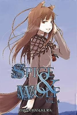 Spice And Wolf: Vol 4 - Novel