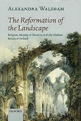 Reformation of the Landscape P
