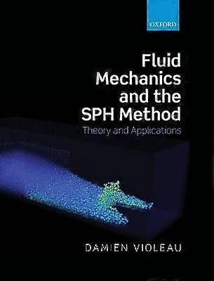 Mécanique des fluides et méthode SPH