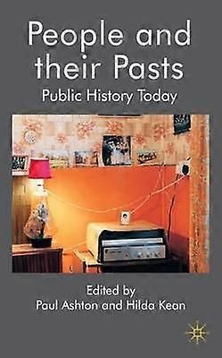 People and their Pasts