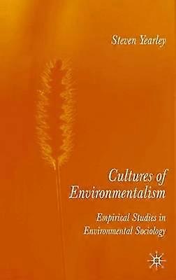 Cultures of Environmentalism