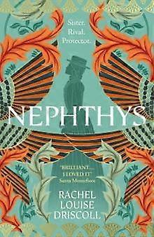 Nephthys by Rachel Louise Driscoll Hardback Book