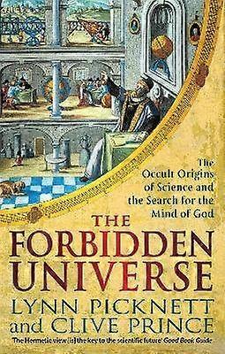 The Forbidden Universe