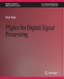 Pspice For Digital Signal Processing - Paul Tobin - Paperback - English Book - Engineering: general