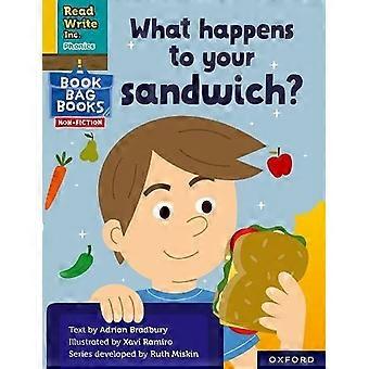 Read Write Inc. Fonetica: cosa succede al tuo panino? (Giallo Set 5 NF Book Bag Book 2)