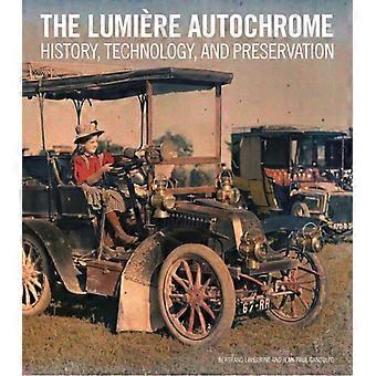 Die Autochrome Lumiere: Geschichte, Technik und Erhaltung