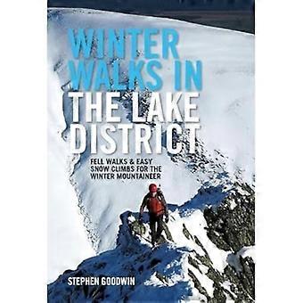 Winter wandelingen in het Lake District: viel wandelingen & gemakkelijk sneeuw beklimmingen voor de winter bergbeklimmer