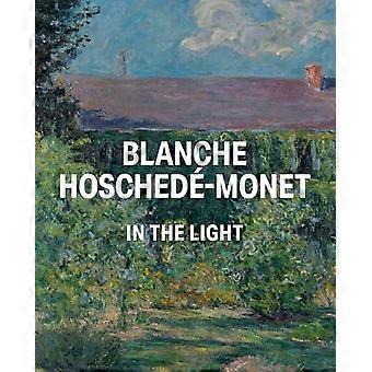 Blanche Hoschede-Monet im Licht