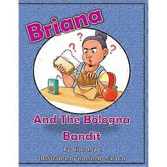 Briana und der Bologna-Bandit