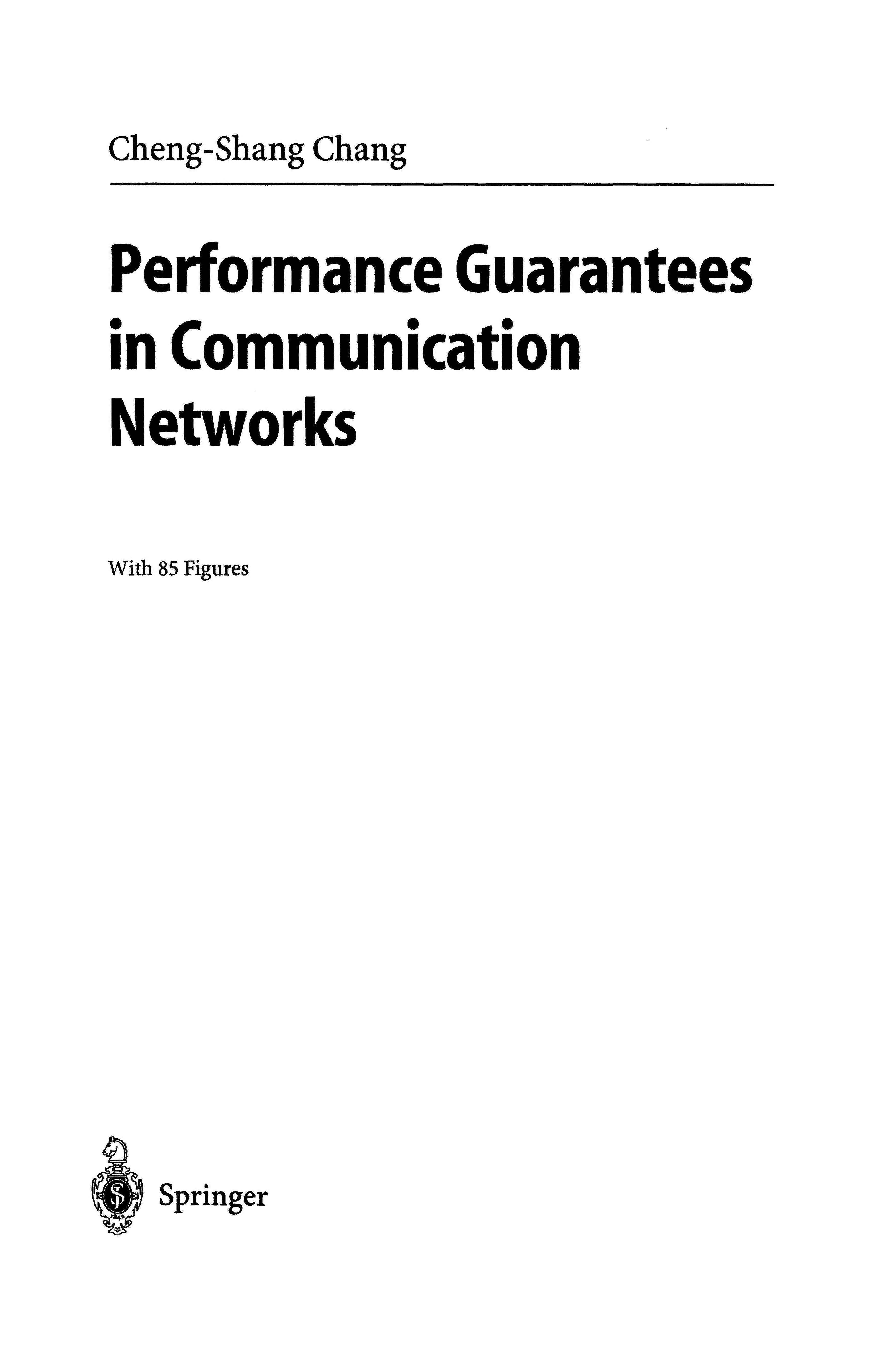 Performance guarantees in communication networks