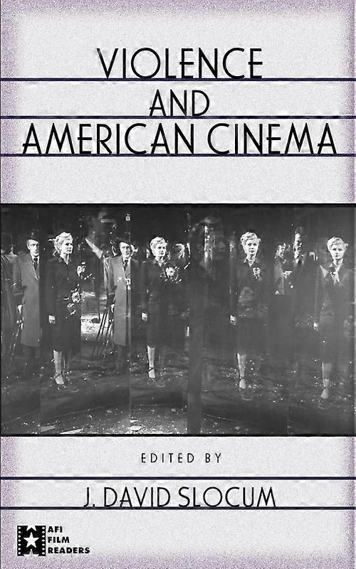 Violence And American Cinema