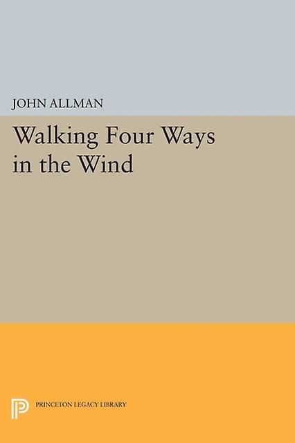 Walking Four Ways In The Wind by John Allman Paperback Book