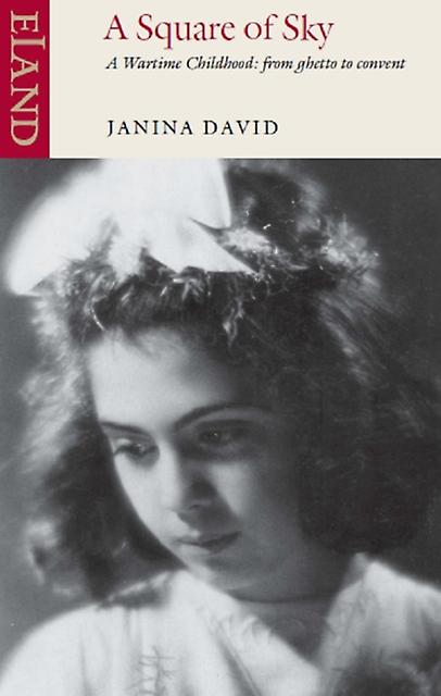 A Square Of Sky by Janina David Paperback Book