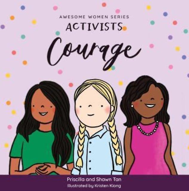 Activists Courage - Priscilla Tan
