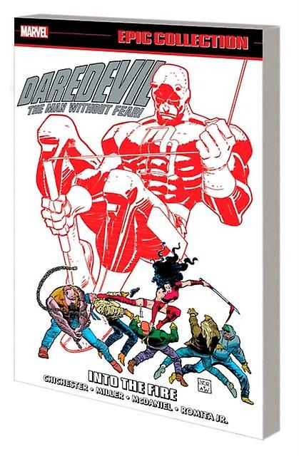 Daredevil Epic Collection Into The Fire - D.G. Chichester - Narrative theme: Social issues - Turnaround Pub. Serv. Ltd - Paperback