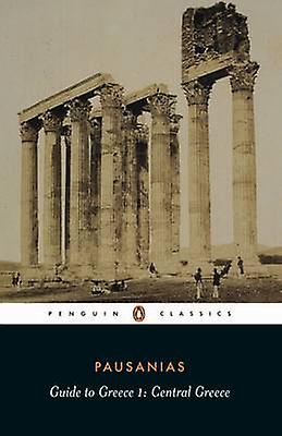 Guide To Greece by Pausanias Paperback Book