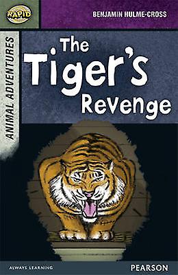 Rapid Stage 7 Set B Aventures animales La vengeance du tigre - Celia Warren