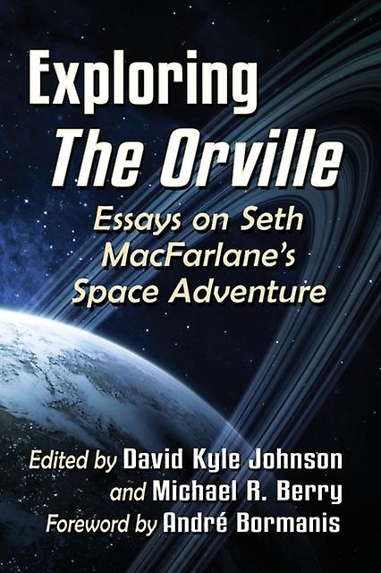 Exploring The Orville Paperback