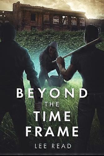 Beyond The Time Frame by Lee Read Paperback