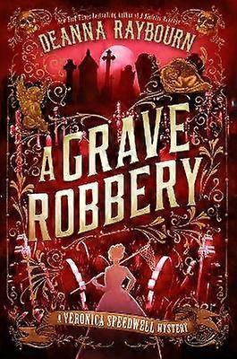 A Grave Robbery