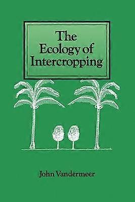 The Ecology of Intercropping