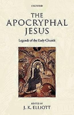 The Apocryphal Jesus