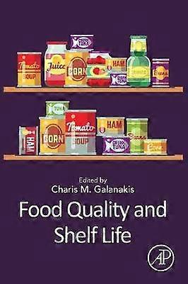 Food Quality and Shelf Life