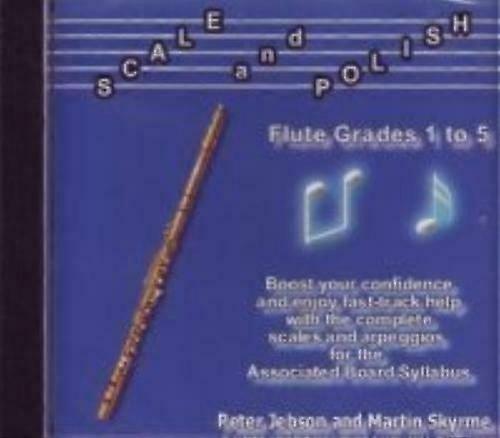 Scale and Polish - Flute Grades 1 to 5 CD