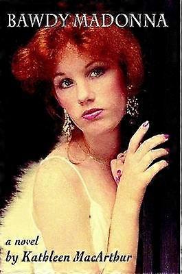 Bawdy Madonna