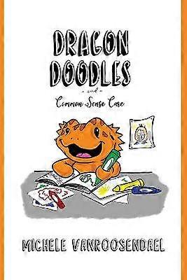 Dragon Doodles and Common Sense Care