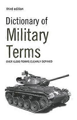 Dictionary of Military Terms