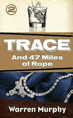 Et 47 miles de corde